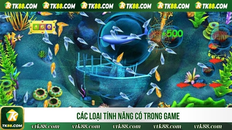 Các loại tính năng có trong game