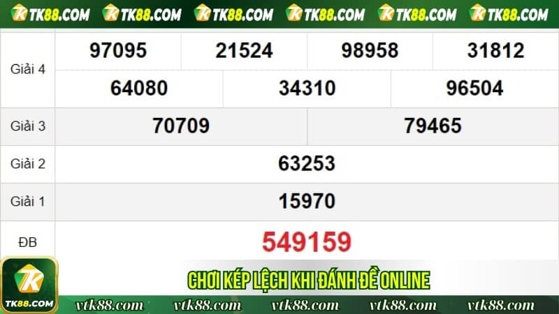 Chơi kép lệch khi đánh đề online