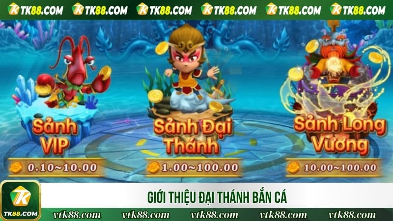 Giới thiệu Đại thánh bắn cá