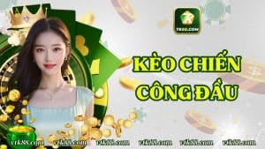 Kèo Chiến Công Đầu