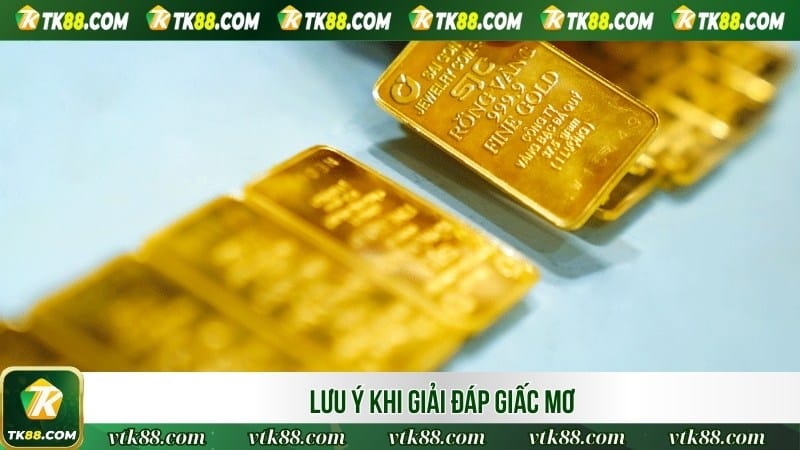 Lưu ý khi giải đáp giấc mơ