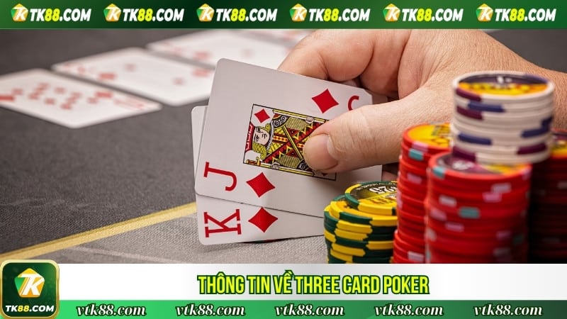 Thông tin về Three Card Poker