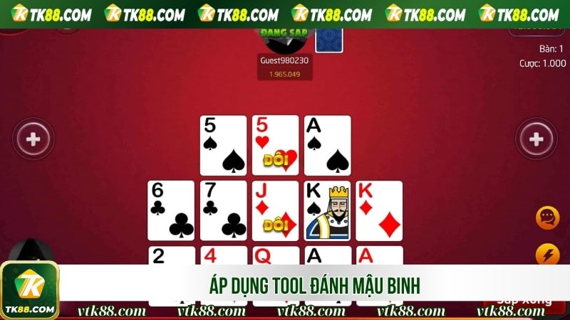 Áp dụng tool đánh Mậu Binh