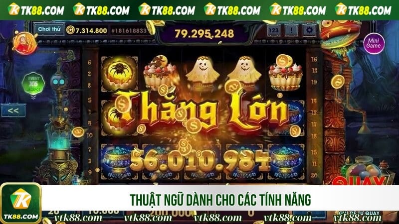 Thuật ngữ dành cho các tính năng